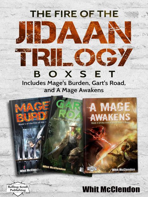 Title details for The Fire of the Jidaan Trilogy Boxset by Whit McClendon - Available